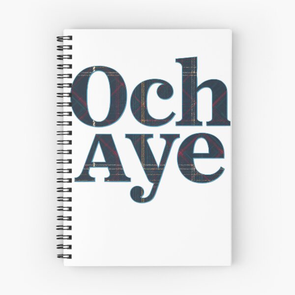 Item preview, Och Aye - Scottish Tartan Design | Funny Scotland Saying Gift designed and sold by Loom on the Loch.