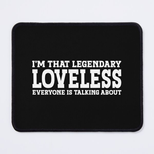 Item preview, Loveless Surname Funny Team Family Last Name Loveless 1 designed and sold by soumajasarm.