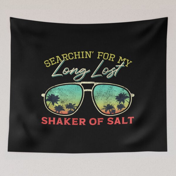 Item preview, Funny Searching For My Long Lost Shaker Of Salt Shaker 	 		 designed and sold by litabegorrisn.