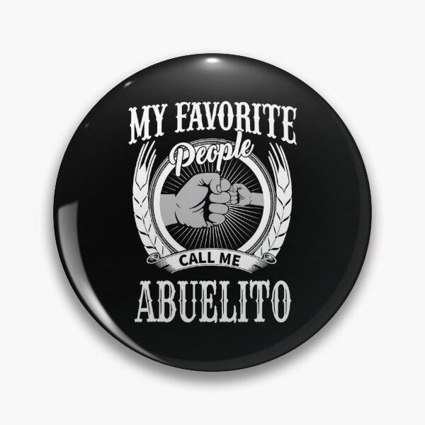 Item preview, My Favorite People Call Me Abuelito Mexican Spanish Grandpa 		 designed and sold by litabegorrisn.