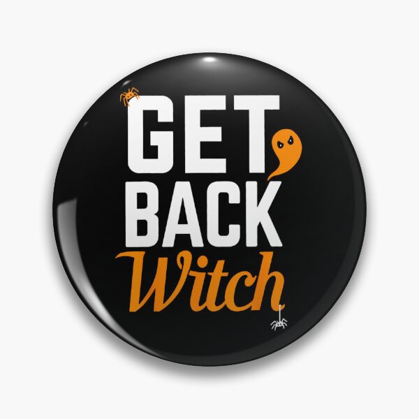 Item preview, Get Back Witch1	 designed and sold by dulkjaebn.