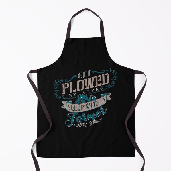 Item preview, Get Plowed By A Pro Sleep With A Farmer Sexual Joke designed and sold by dulkjaebn.
