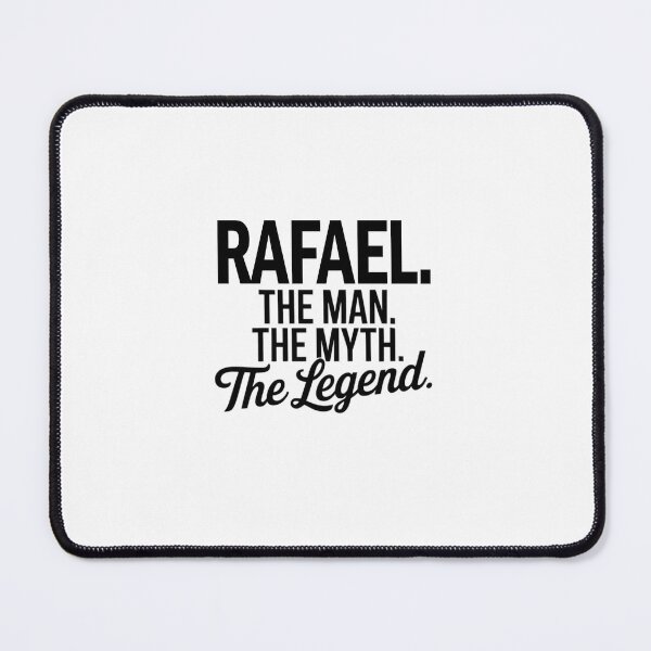 Item preview, Rafael Name Rafael The Man The Myth The legend designed and sold by Watsonarts.