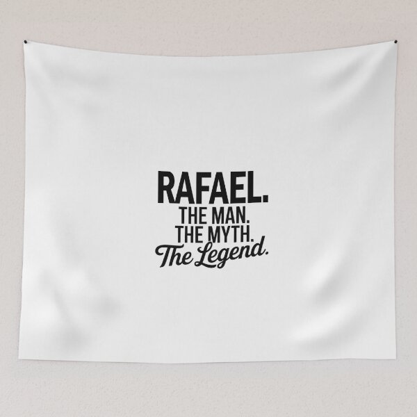 Item preview, Rafael Name Rafael The Man The Myth The legend designed and sold by Watsonarts.