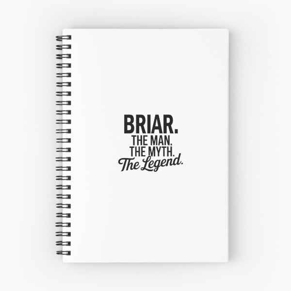 Item preview, Briar Name Briar The Man The Myth The legend designed and sold by Watsonarts.