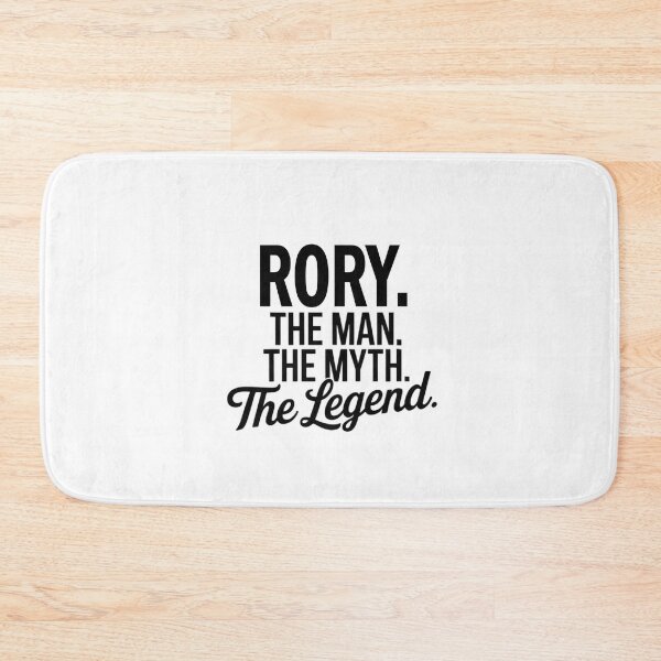 Item preview, Rory Name Rory The Man The Myth The legend designed and sold by Watsonarts.