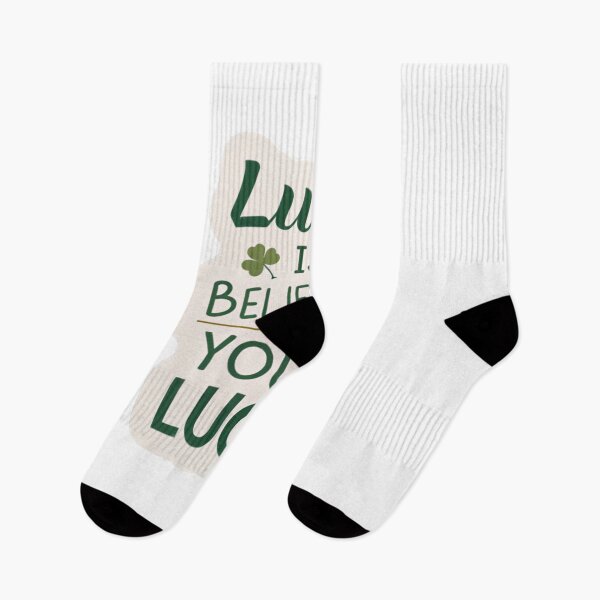 Item preview, Luck is believing you're lucky . designed and sold by Lucky 777.
