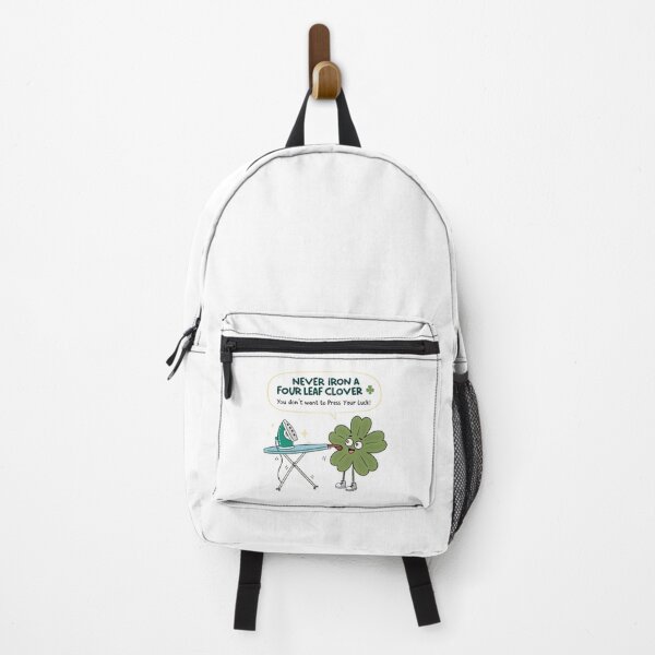 Item preview, Never iron a four-leaf clover you dont want to press your luck ! designed and sold by Lucky 777.