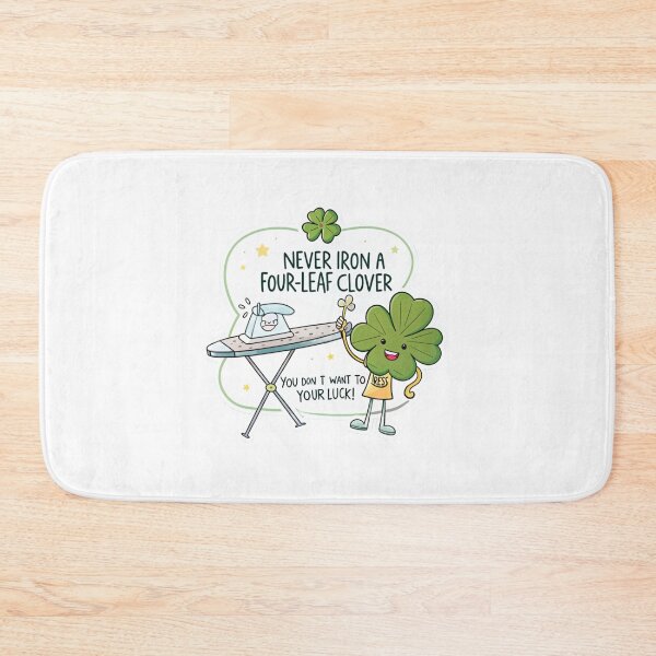 Item preview, Never iron a four-leaf clover you dont want to press your luck ! designed and sold by Lucky 777.