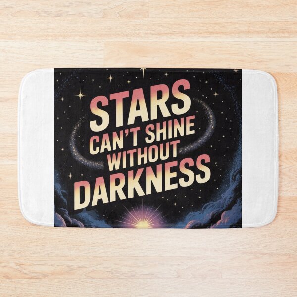 Item preview, ✨ Stars Can’t Shine Without Darkness ✨ | Inspirational Quote Design designed and sold by GogoVibes.