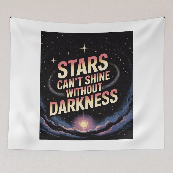 Item preview, ✨ Stars Can’t Shine Without Darkness ✨ | Inspirational Quote Design designed and sold by GogoVibes.