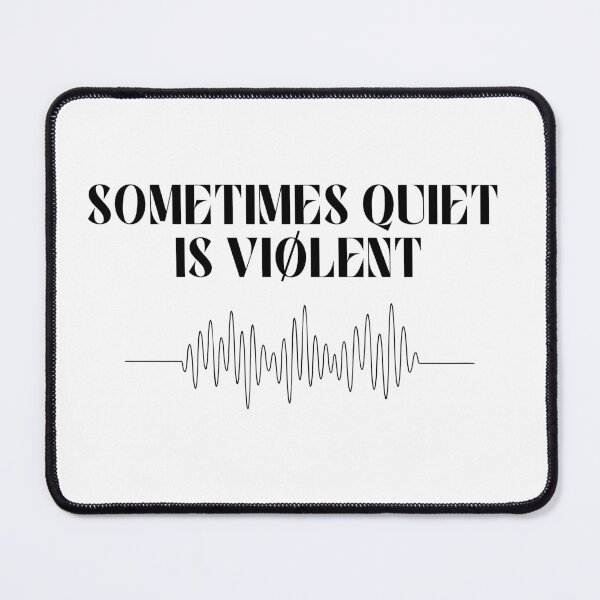 Item preview, Sometimes Quiet Is Violent (Car Radio) - Black Text designed and sold by SabbaticalSteve.