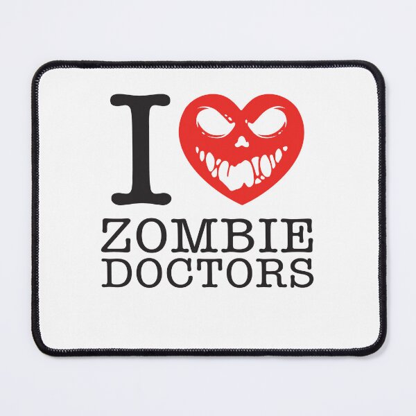 Item preview, I Love Zombie Doctors designed and sold by shitpostee.