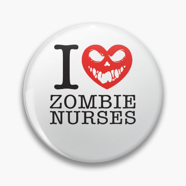 Item preview, I Love Zombie Nurses designed and sold by shitpostee.