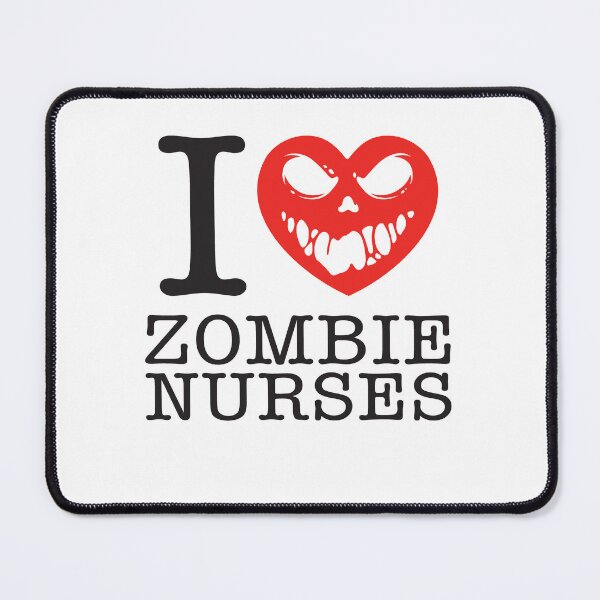 Item preview, I Love Zombie Nurses designed and sold by shitpostee.
