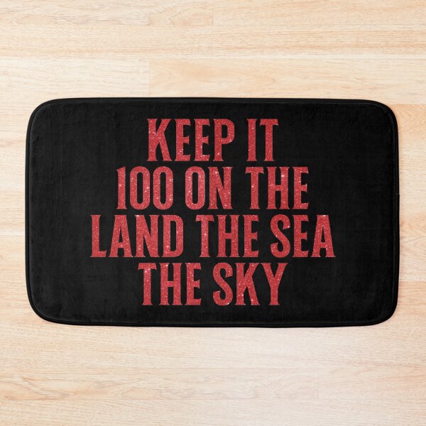 Item preview, Keep It 100 On The Land The Sea The Sky TLOAS designed and sold by KamiTrendz.
