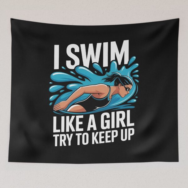 Item preview, I Swim Like A Girl Try To Keep Up  Motivational Swimming designed and sold by MizoX7.