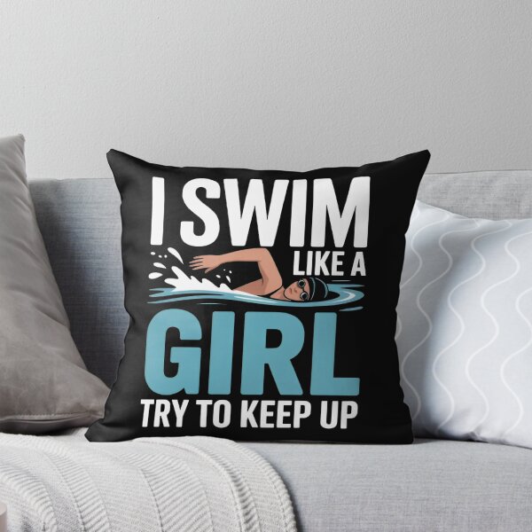 Item preview, I Swim Like A Girl Try To Keep Up  Motivational Swimming designed and sold by MizoX7.