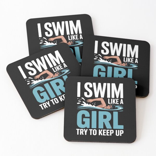 Item preview, I Swim Like A Girl Try To Keep Up  Motivational Swimming designed and sold by MizoX7.