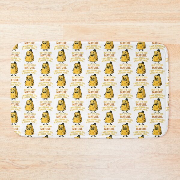 Item preview, Funny Cheese Joke Too Mature Pun Design designed and sold by TeeTimeTreasure.