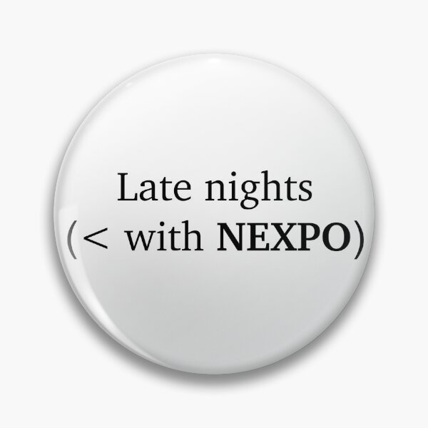 Item preview, < late nights with Nexpo designed and sold by Flyonthewallcr.