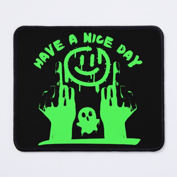 Item preview, Sarcastic Have a Nice Day designed and sold by UNK-Fatigues.