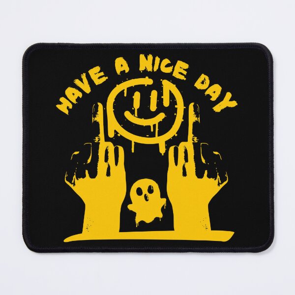 Item preview, Sarcastic Have a Nice Day designed and sold by UNK-Fatigues.