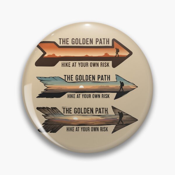 Item preview, The Golden Path Hike at Your Own Risk Dune Inspired Outdoor Emblems designed and sold by bluel_evin.