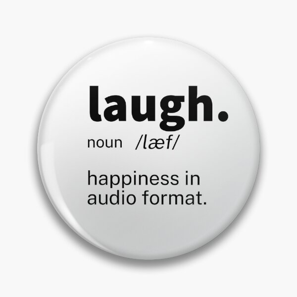 Item preview, Laugh Definition Inspirational designed and sold by IronWords.