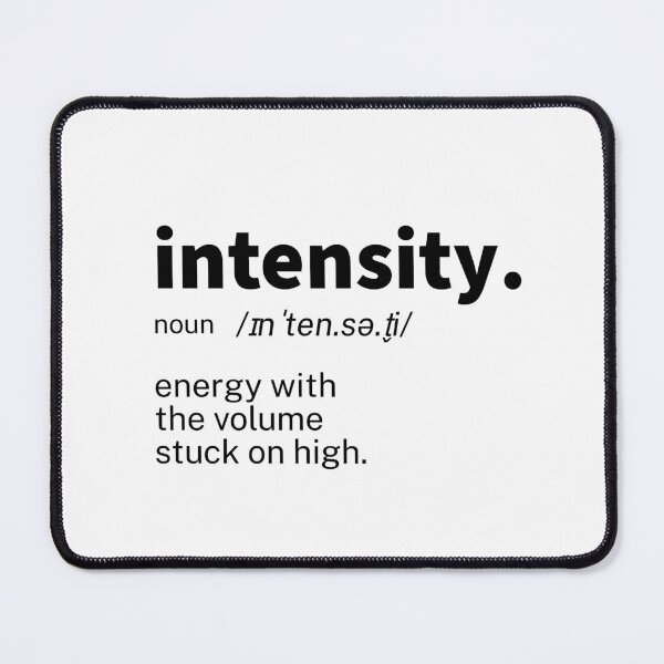 Item preview, Intensity Definition Inspirational designed and sold by IronWords.
