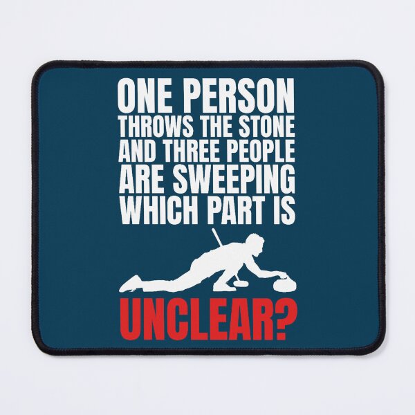 Item preview, Curling Explained Funny Sports Quote designed and sold by dereckgoodwi.