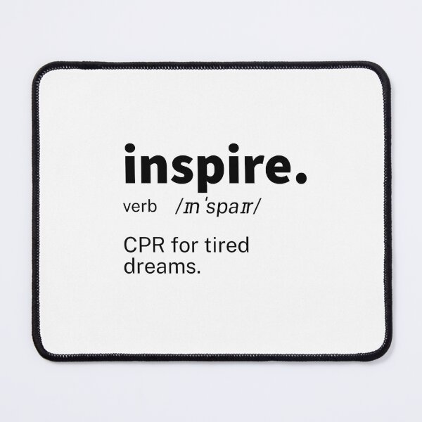 Item preview, Inspire Definition Inspirational designed and sold by IronWords.