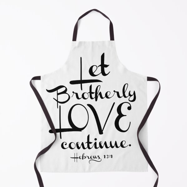 Item preview, Let your brotherly love continue. Hebrews 13:1 Essential T-Shirt and Stickers designed and sold by Bee4Boy.
