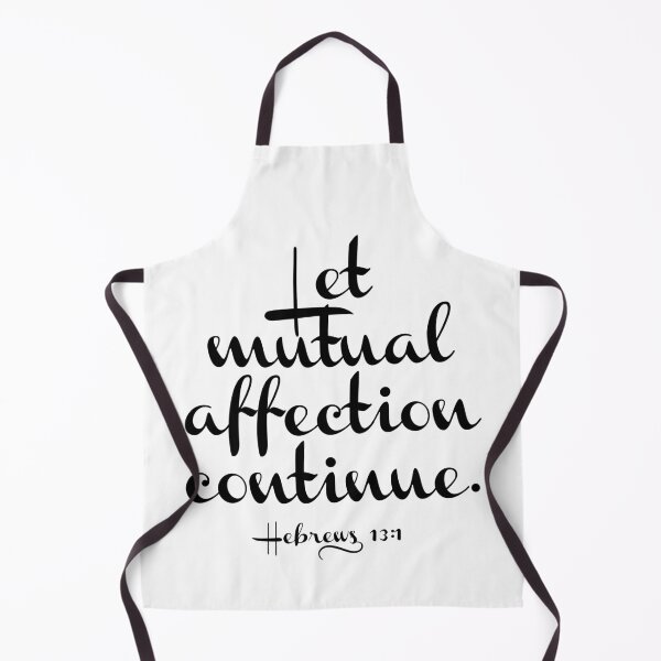 Item preview, Let mutual affection continue. Hebrews 13:1 Essential T-Shirt and Stickers Let your brotherly love continue. designed and sold by Bee4Boy.