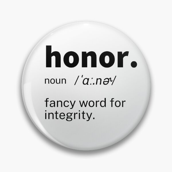 Item preview, Honor Definition Inspirational designed and sold by IronWords.