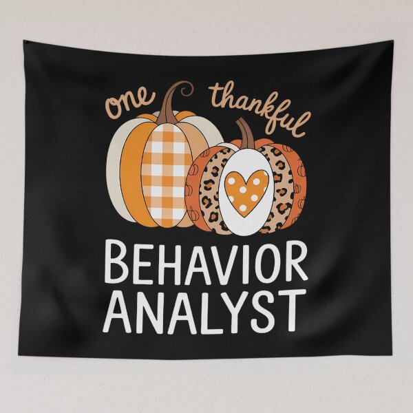 Item preview, Behavior Analyst Fun Thanksgiving Therapist Psychologist designed and sold by savrmiller.