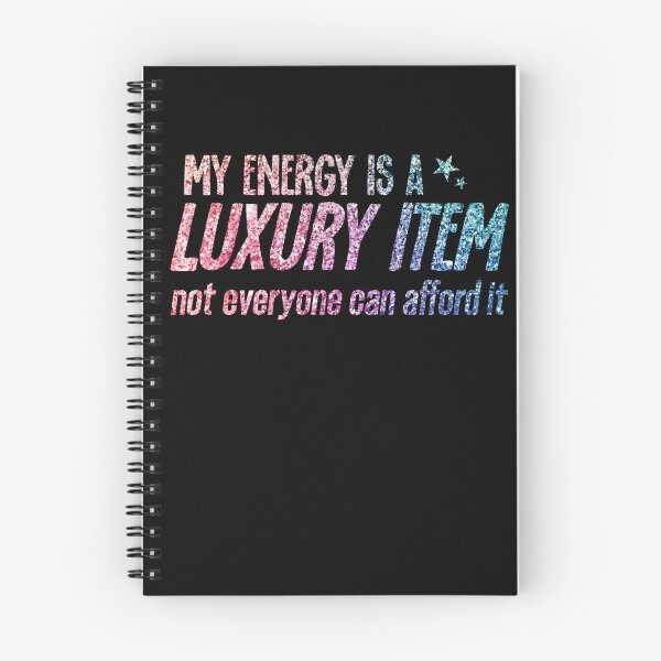 Item preview, Funny Attitude Quote My Energy Luxury Art designed and sold by YourArt7.