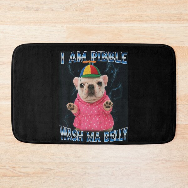 Item preview, I am Pibble Dog Puppy Wash Clean My Belly Funny Meme designed and sold by love3617.