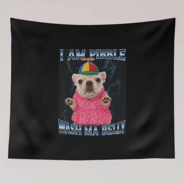 Item preview, I am Pibble Dog Puppy Wash Clean My Belly Funny Meme designed and sold by love3617.