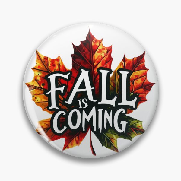 Item preview, Fall is Coming Leaves designed and sold by maximinano100k.