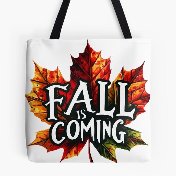 Item preview, Fall is Coming Leaves designed and sold by maximinano100k.
