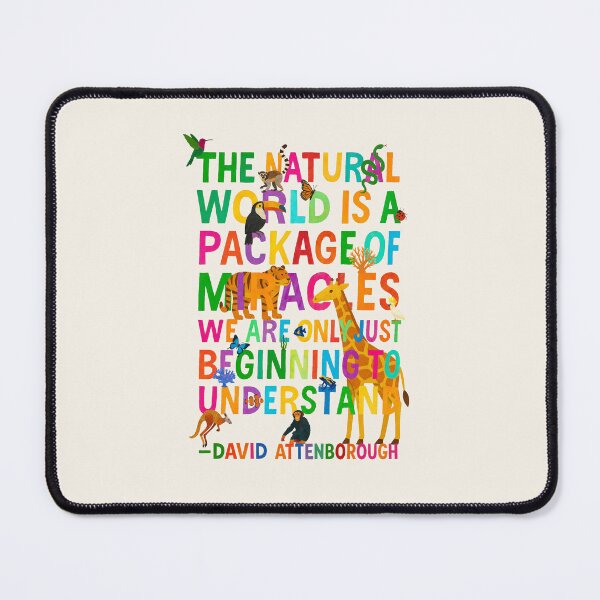 Item preview, David Attenborough quote the natural world is a package of miracles designed and sold by KenzieDesignCo.