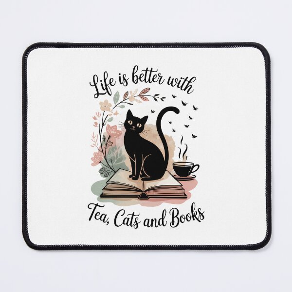 Item preview, Life is Better With Tea Cats and Books, Cat Sayings designed and sold by PunkNation-Arts.