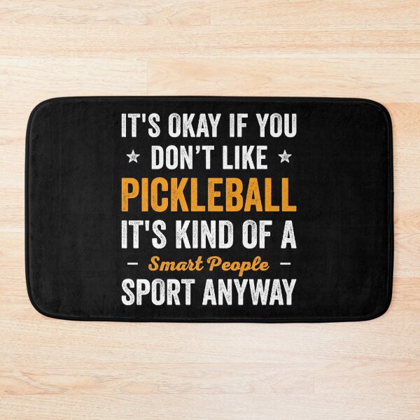 Item preview, Pickleball Is Smart People Sport Funny Pickleball designed and sold by RareBunny.