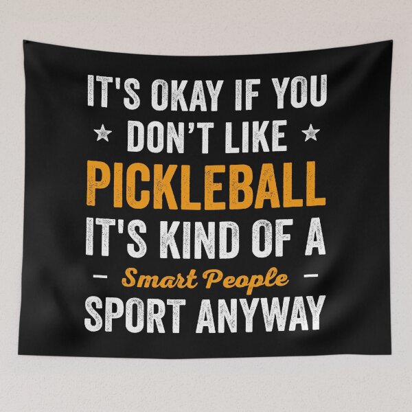 Item preview, Pickleball Is Smart People Sport Funny Pickleball designed and sold by RareBunny.