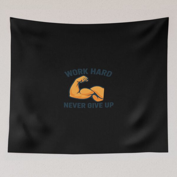 Item preview, Work Hard Never Give Up designed and sold by RyoSaeba90.