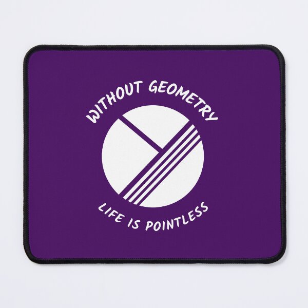 Item preview, Without Geometry, life is pointless. designed and sold by DriverT.