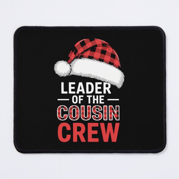 Item preview, Leader of the Cousin Crew Christmas Xmas designed and sold by LunaCrazeArt.