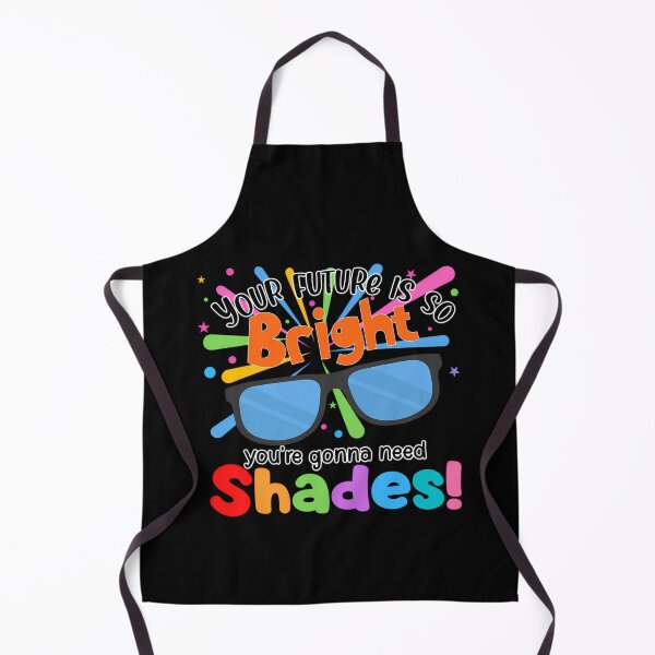 Item preview, Your future is so Bright Happy Summer Vacation designed and sold by lumbijudikaq.