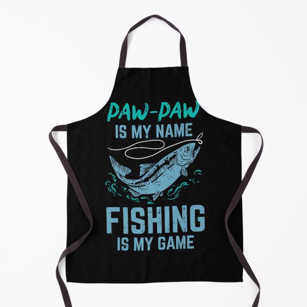 Item preview, Paw Paw Is My Name Fishing My Game Funny Grandpa Pop-Pop designed and sold by ezahpreauxk.